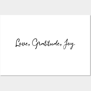 Love, Gratitude, Joy | Pure heart Posters and Art